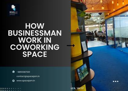How Businessman Work In Coworking Space